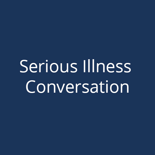 Serious Illness Conversation 1